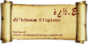 Öhlbaum Eligiusz névjegykártya